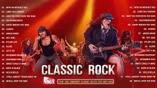 Top 100 Best Classic Rock Songs Of All Time 70s 80s 90s Rock Playlist🔥U2,ACDC,Bon Jovi,Queen,CCR