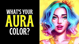 WHAT COLOR IS YOUR AURA? (personality test)