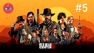 Red Dead Redemption 2 | Gameplay pt.5 | Прохождение ч.5