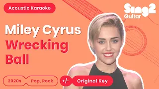 Miley Cyrus - Wrecking Ball (Acoustic Karaoke)
