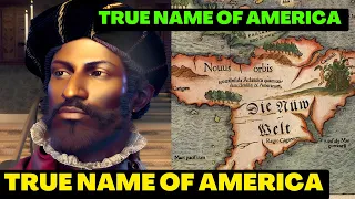 The Origin Of The Name Of America | Amerigo Vespucci