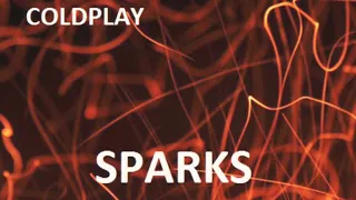 Sparks - Coldplay 1 hour