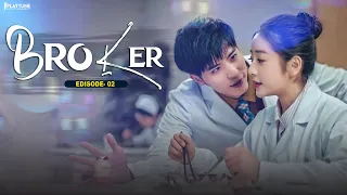 Broker Chinese Drama Episode 2 Hindi With English Subtitle || New Release Korean Drama Hindi Dubbed
