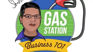 GSB-40: 9 Step Due Diligence Before Buying a Gas Station Business | Part -1