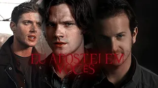 SAM, DEAN & GABRIEL__EU APOSTEI EM VOCÊS [SUPERNATURAL]