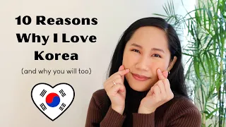 10 Things I Love About Living In South Korea (And Why You Will Too) 🇰🇷