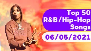 🇺🇸 Top 50 R&B/Hip-Hop/Rap Songs (June 5, 2021) | Billboard