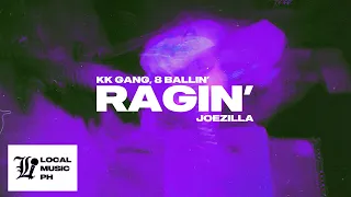 KK Gang, 8 BALLIN' - Ragin' ⚡