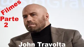 Filmes de John Travolta Parte 2(2000 - 2023).