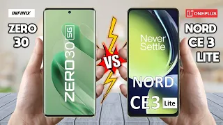 Infinix Zero 30 or OnePlus Nord CE 3 Lite: Which Should You Choose?