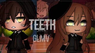 ⋆ Teeth ⋆ || GLMV || By Mintelvn | (Read Desc)