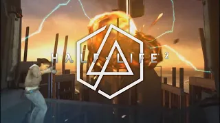 Half Life 2 - In the End - Linkin Park