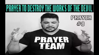 Prayer to Destroy the Works of the Devil | Prayer to Destroy Sexual Addiction