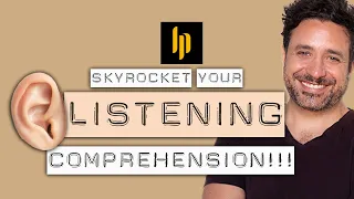 Skyrocket your Listening Comprehension with THIS Method!