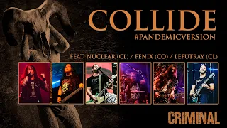 CRIMINAL "Collide" (Cover) - Feat. Nuclear, Fenix, Lefutray