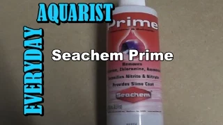 Why Seachem Prime is the best dechlorinator