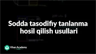 Sodda tasodifiy tanlanma hosil qilish usullari | Statistika va ehtimollar nazariyasi