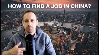 How to find a job in China in 2023?