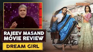 Dream Girl Movie Review By Rajeev Masand (हिंदी) | Ayushmann Khurrana | Nushrat Bharucha | SHOWSHA