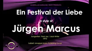 Jürgen Marcus - Ein Festival der Liebe (Karaoke Version)