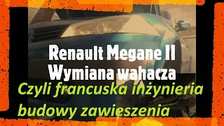 Wymiana wahacza w Renault Megane II