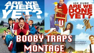 Are We There Yet & Are We Done Yet Booby Traps Montage (Music Video)