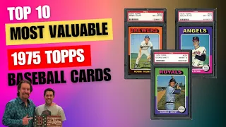 Top 10 Most Valuable 1975 Topps Baseball Cards