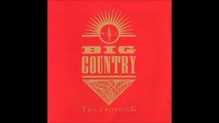 Big Country - In A Big Country (1983)  HQ Audio