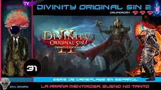 Divinity: Original Sin II | La araña mentirosa, bueno... no tanto | En español | HD 60fps.
