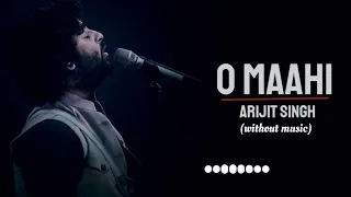 O mahi ||singer |Atif khan |vocals only | youtube songs | singer Atif khan /