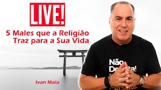 5 Males que a Religião Traz para a Sua Vida