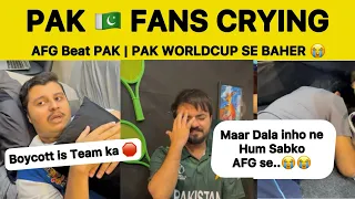 PAK 🇵🇰 Fans Crying after AFGHANISTAN beat PAKISTAN in  | Pakistan Reaction on PAK vs AFG