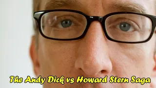 The Andy Dick vs Howard Saga