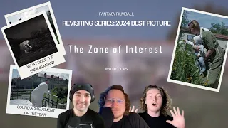 Can THE ZONE OF INTEREST Win Best Picture? (feat. A SOUND DESIGNER)