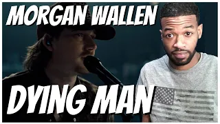 Morgan Wallen - Dying Man (One Record At A Time Sessions) Reaction