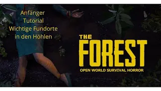 The Forest Anfänger Tutorial - Wichtige Fundorte in den Höhlen
