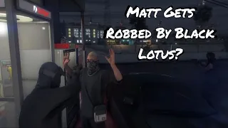 Matt Gets ROBBED By EX BSK & Turns Into A SHOOT OUT? | Nopixel | The Manor | GTA RP | Nopixel 4.0 |