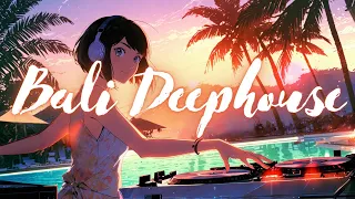 Bali Vibes🌴: Deep House Sunset DJ Mix 🎧🌅