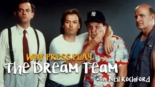 The Dream Team (1989) - Why Press Play - Podcast Episode