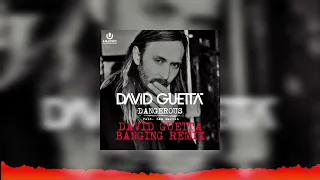 Dangerous (David Guetta UMF Miami 2015 Edit) [Bazzedropz Remake]