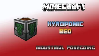 Hydroponic Bed 💎 Minecraft Industrial Foregoing Tutorial 💎 English