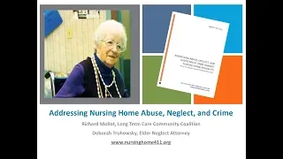 LTCCC Program Addressing Nursing Home Abuse Neglect Crime