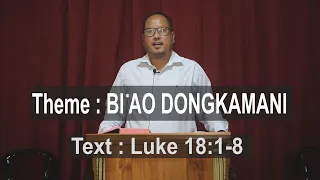 Bia'o dongkamani ( Luke 18:1-8)  Basan Marak