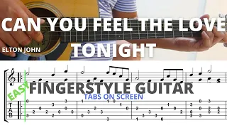 Can You Feel The Love Tonight | Easy Fingerstyle Guitar Tutorial with Tabs On Screen