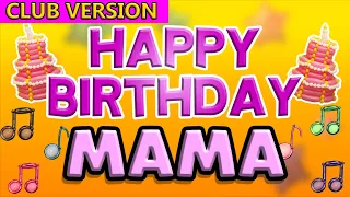 Happy Birthday MAMA | POP Version 2 | The Perfect POP Birthday Song for MAMA