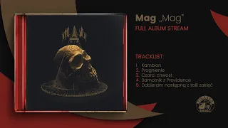 MAG - Mag (Full Album Stream)