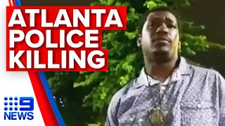 Bodycam footage released after Atlanta police shooting of Rayshard Brooks | 9 News Australia