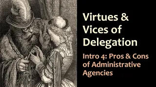 Virtues & Vices of Delegation - Intro