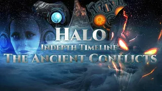 Halo Complete History Of The Ancient Conflicts