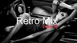 RETRO MIX (Part 37) Best Deep House Vocal & Nu Disco